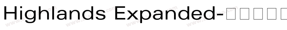 Highlands Expanded字体转换